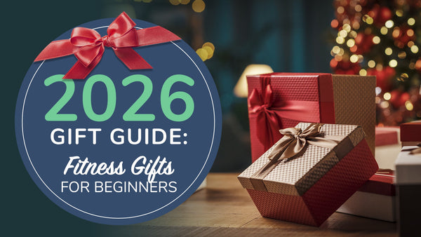 Featured image of Best Fitness Gifts for Beginners: Easy Ways to Get Started at Home